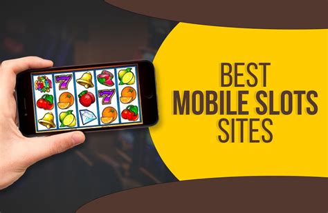 mobile slots sites